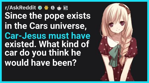 There is no easy answer to this question due to the many different classifications of computers. Since the pope exists in the Cars universe, Car-Jesus must ...