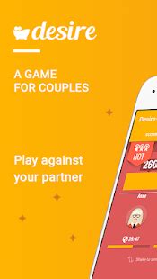 Keep the privacy of your relationship between (pun intended) you and your partner. Desire - Couples Game - Apps on Google Play