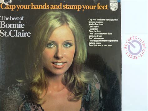 Get all the lyrics to songs by bonnie st. Bonnie St. Claire - Clap your hands and stamp your feet ...