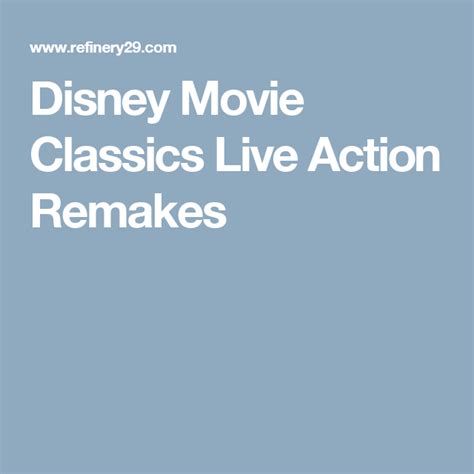 Fyrtv gaming content spans lots of disney games and apps. Disney Movie Classics Live Action Remakes | Disney movies ...