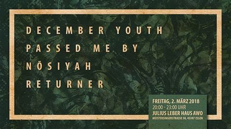 Julius leber haus awo, essen. Party - December Youth, Passed Me By, Nosiyah, Returner ...