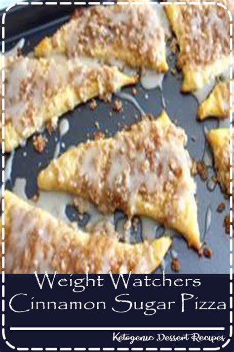 Need weight watchers freestyle dessert recipes? Weight Watchers Cinnamon Sugar Pizza - All Food Recipes