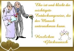 Viel gesundheit und schaffenskraft für die nächsten 50 jahre, das wünschen dir ingeborg und familie. Goldene Hochzeit Feiern