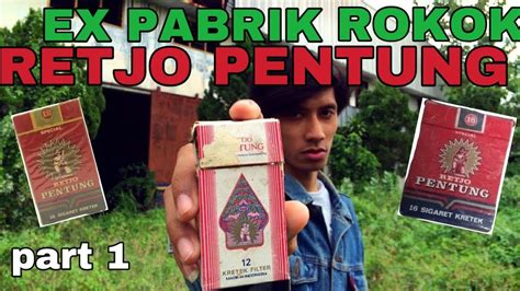 Pabrik rokok plumbon cirebon : Explore pabrik rokok Retjo Pentung part 1 - YouTube