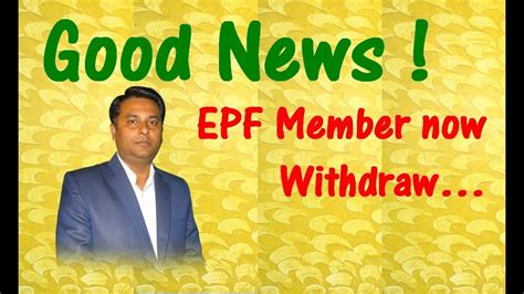 It is administered and managed by the central board of trustees that consists of representatives from three parties, namely, the government. Good News For Employee Provident Fund EPF Members | Now ...