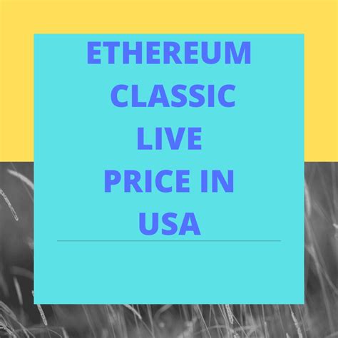 Ethereum classic price prediction 2018, 2019, 2020, 2021, 2022 1 ETC to USD | Convert Ethereum Classic to USD | Ethereum ...