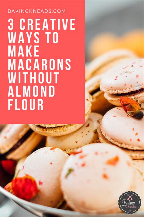 3 Creative Ways to Make Macarons Without Almond Flour ...