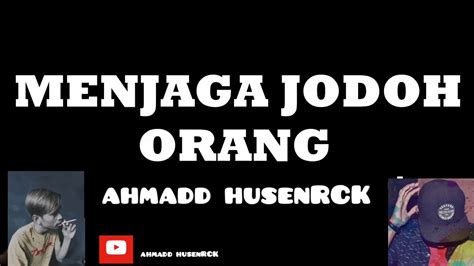 Dulu aku kau panggil sayang sekarang ku hanya jadi mantan berjanji untuk sehidup semati nyatanya kamu yang hidup aku yang mati. lirik lagu menjaga jodoh orang lain😭😭 - YouTube