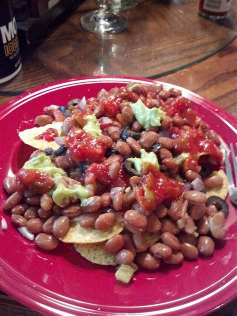 Now all i want to. Homemade Nachos- red beans, guac, salsa, black olives ...