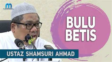 Promediatajdid full video kuliah maghrib ustaz dato' hj shamsuri hj ahmad menggunakan kitab bahrul mazi jilid 21 berlangsung di ustaz shamsuri ahmad terkini 2017 ayuh kongsikan video bermanfaat ini kepada sahabat. Ustaz Shamsuri Ahmad - Bulu Betis - YouTube