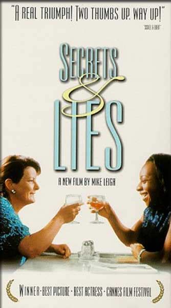 Secrets & lies is a 1996 drama film written and directed by mike leigh. Secrets & Lies (1996) Image Gallery
