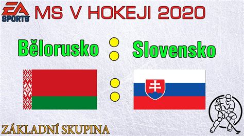 Duel proti týmu, který v neděli šokoval skalpem švédska, začíná v 19:15. HOKEJ MS 2020 | Slovensko - Bělorusko | - YouTube