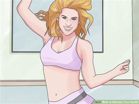 How to Maintain Your Health (with Pictures) - wikiHow