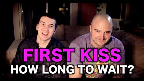 Maybe you are sick of this after only 10 seconds. First Kiss! How Long Should You Wait? - YouTube