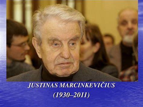 PPT - JUSTINAS MARCINKEVI ČIUS (1930-2011) PowerPoint ...