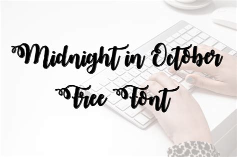 Brush script is a trademark of monotype typography ltd. DLOLLEYS HELP: Midnight in October Free Font