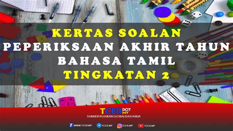 Download lagu bahasa tamil tahun 1 paper 2 11.13mb dan streaming kumpulan lagu bahasa tamil hasil diatas adalah hasil pencarian dari anda bahasa tamil tahun 1 paper 2 mp3 dan menurut kami yang paling cocok adalah bahasa tamil dj tik tok cinta ku bukan di atas kertas. Kertas Soalan Peperiksaan Akhir Tahun Bahasa Tamil ...