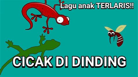 Berikut lagu dan video klipnya! CICAK CICAK DI DINDING,LAGU ANAK TERHITS DI INDONESIA ...