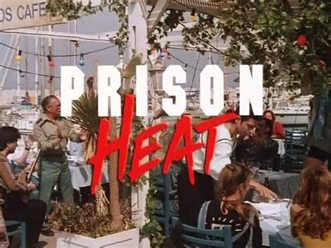 He proposes to her, but her brother, a muay thai champion, doesn't want her to marry him. IMCDb.org: "Prison Heat, 1993": cars, bikes, trucks and ...