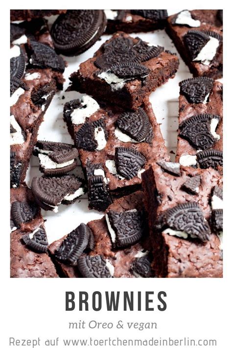 Maybe you would like to learn more about one of these? Vegane Brownies mit Oreo Keksen | Kaffee und kuchen ...