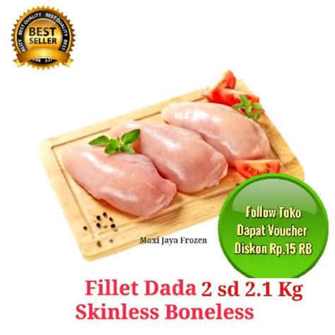 Maybe you would like to learn more about one of these? Daging Dada Ayam 900 gr dan 2 Kg Fillet Jakarta Halal ...