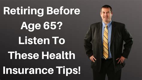 If you're under 65, you have several options for buying insurance, including your employer, government health insurance marketplaces, private insurance companies and insurance brokers. Retiring Before Age 65? Check Out These Health Insurance ...
