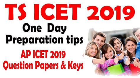 Candidates can practive last year question paper to practice time management. TS ICET 2019 One Day preparation tips | AP ICET 2019 ...