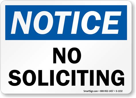 Maybe you would like to learn more about one of these? No Soliciting Sign | OSHA Notice Signs, SKU: S-1232