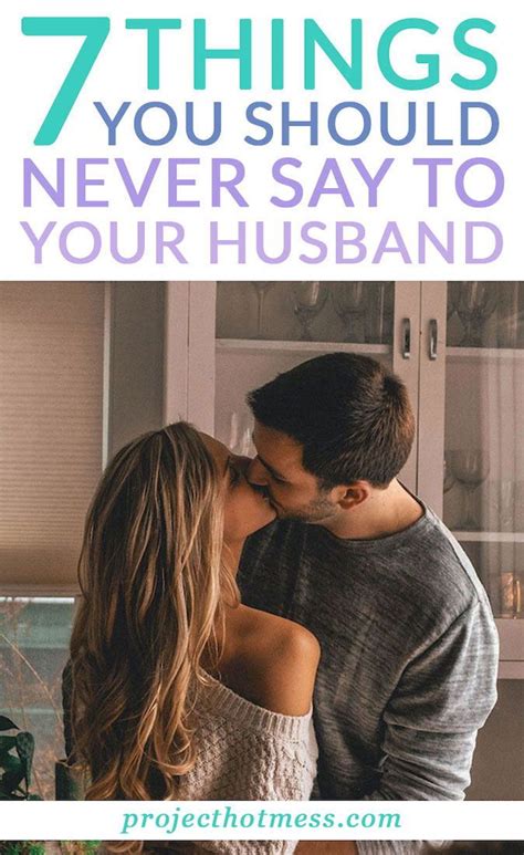 So each spouse should do a personal money inventory. 7 Things You Should Never Say To Your Husband | Bad relationship, Healthy marriage, Marriage ...