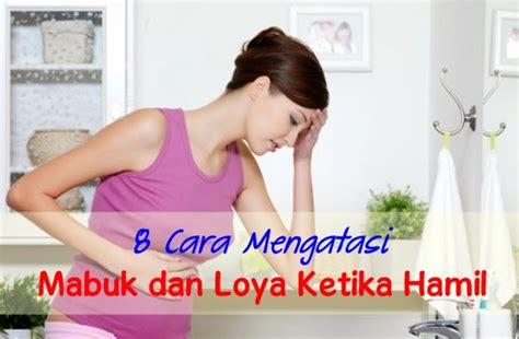 Namun terdapat beberapa isu di sini kami kongsikan beberapa tips mengelakkan ditipu ketika membeli kereta terpakai bagi mereka yang mahu berjimat cermat dengan membeli. 8 Cara Mengatasi Mabuk dan Loya Ketika Hamil ~ Celoteh ...