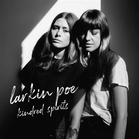 15) of the 2014 nhl draft, larkin became the first teenager (19 years old) to play opening night since mike. Larkin Poe_Kindred Spirits Albumcover - darkstars.de Webzine