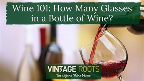 Maybe you would like to learn more about one of these? Wine 101: How Many Glasses in a Bottle of Wine? - Vintage ...