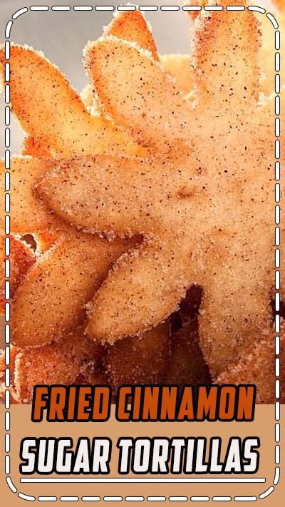 Traditional tortilla chips are fried rather than baked and are typically not whole grain. Fried Cinnamon Sugar Tortillas - Healthy Living and Lifestyle