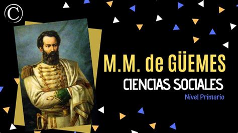 Cursó sus estudios primarios en su ciudad natal, alternando la enseñanza formal con el aprendizaje de las labores campesinas en las fincas familiares. Martin Miguel de Güemes, los paradigmas -- Seño ¿Por qué ...