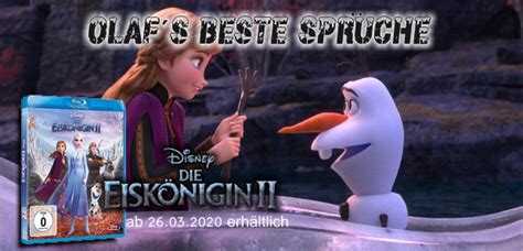 Zusammen mit anna, olaf, sven und kristoff bricht sie auf, das rätsel des lockrufs zu ergründen. Olaf´s beste Sprüche aus "Die Eiskönigin 2" - MOVIESHARK ...