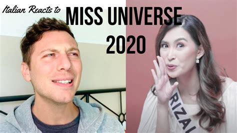 Well, all of us knew how the year 2020 went due to the covid 19 pandemic. Italian Reacts to Miss Universe Philippines 2020 | Contestants Speak Different Language - YouTube