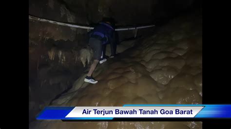 Curahan dari telaga pertama membentuk sebatang sungai kecil dan menerusi ke telaga yang lain. Air Terjun Bawah Tanah Di Goa Barat - YouTube