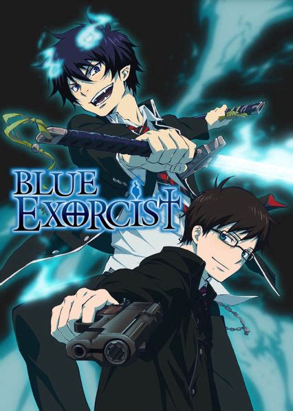 There is a way to watch blue exorcist: Is 'Blue Exorcist' available to watch on Netflix in ...