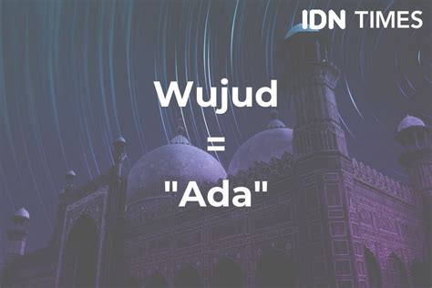 Suatu ketidakmungkinan jika allah itu a'dam atau tidak ada eksistensinya. 20 Sifat Wajib Bagi Allah Lengkap dengan Arti dan Maknanya