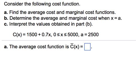 Using the quotient rule, we get the derivative. 😎 Average and marginal cost functions. Cost Functions ...