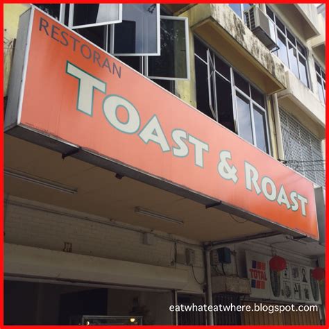 Roast and toast to whatever you want! Eat what, Eat where?: Toast & Roast @ SS2 PJ