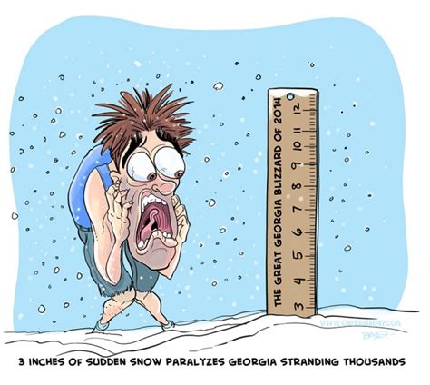 Boston received a record 27.1 inches of snow and. Georgia Shuts Down After 3 Inches of Snow Cartoon