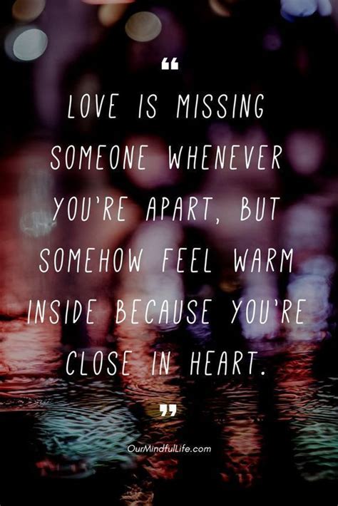If you want to know how you can express your love from a distance, sharing sweet love quotes and sayings like that can go a surprisingly long way. 34 Beautiful Long Distance Relationship Quotes To Warm Your Heart | Distance relationship quotes ...