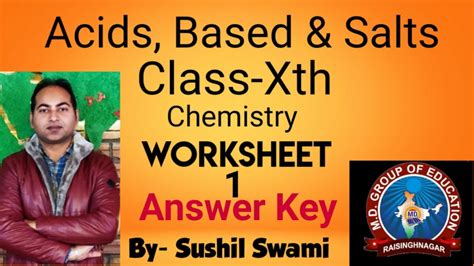 Students should be able to perform calculations for these titrations based on experimental results. Acids,Bases & Salts ( Worksheet-1) (Answer Key) Class-Xth ...