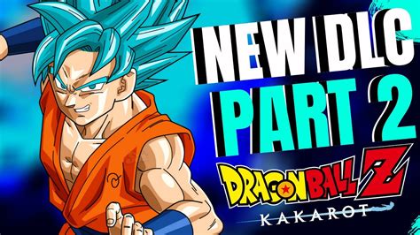 Introducing the new cm video that was published on. Dragon Ball Z KAKAROT New DLC Power Awakens Part 2 Info ...