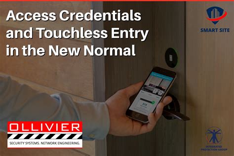Access Credentials and Touchless Entry in the New Normal - Ollivier Corporation