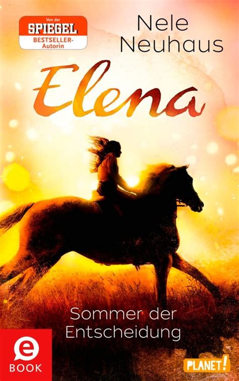 Elena ein leben für pferde band 1. bol.com | Elena - Ein Leben für Pferde 2: Sommer der ...