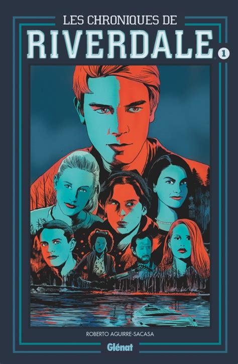 We did not find results for: Les Chroniques de Riverdale - Tome 01 NE | Éditions Glénat
