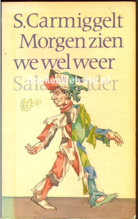 Alles over het weer in amsterdam. Morgen zien we wel weer, Carmiggelt Simon | Boeken Website.nl