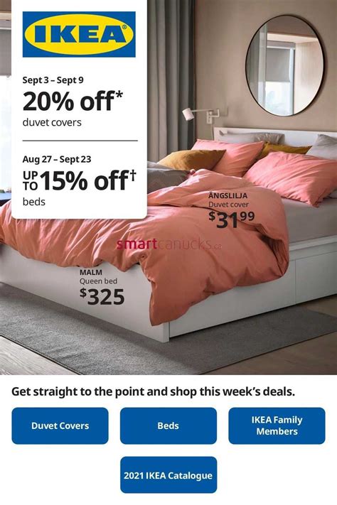 But you can still find amazing offers and design ideas to create a beautiful and affordable bedroom. Ikea Canada Flyers